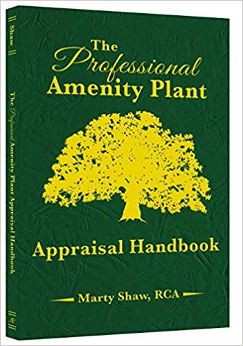The Professional Amenity Plant Appraisal Handbook
